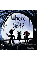 Where is God?