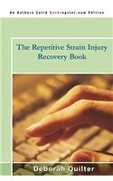 Repetitive Strain Injury Recovery Book