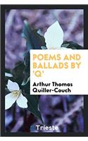 Poems and Ballads by 'q'
