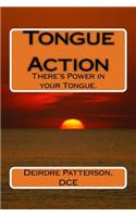 Tongue Action