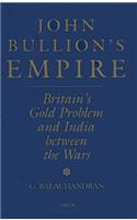 John Bullion's Empire