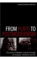 From Plato to Postmodernism