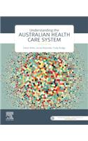 Understanding the Australian Health Care System