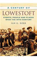 A Century of Lowestoft