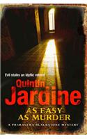 As Easy as Murder (Primavera Blackstone series, Book 3): Suspicion and death in a thrilling crime novel(Primavera Blackstone Series)