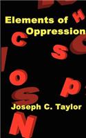 Elements of Oppression