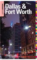 Insiders' Guide(r) to Dallas & Fort Worth