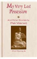 My Very Last Possession and Other Stories