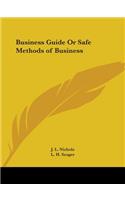 Business Guide Or Safe Methods of Business