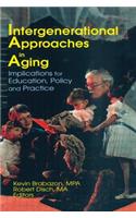 Intergenerational Approaches in Aging