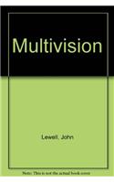 Multivision