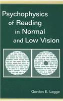 Psychophysics of Reading in Normal and Low Vision