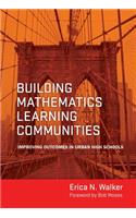 Building Mathematics Learning Communities