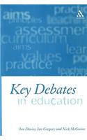 Key Debates in Education