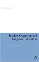 Teacher Cognition and Language Education