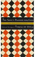 The Soul's Passion for God