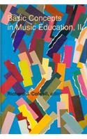 Basic Concepts in Music Education, II