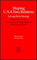 Shaping U.S.-China Relations
