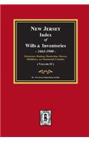 New Jersey Index of Wills and Inventories, 1663-1900. (Volume #2)