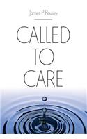 Called to Care
