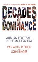 Decades of Dominance