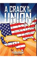Crack In The Union