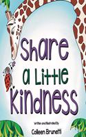 Share a Little Kindness