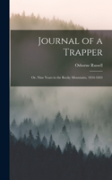 Journal of a Trapper