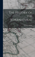 History of the Supernatural