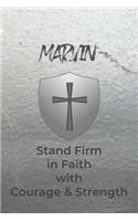 Marvin Stand Firm in Faith with Courage & Strength