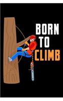 Born To Climb