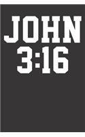 Notebook: Dot Grid Dotted 6x9 120 Pages Christian John 3:16 Gift Bible Verse