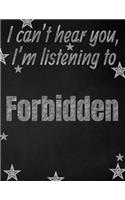I can't hear you, I'm listening to Forbidden creative writing lined notebook