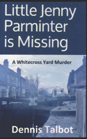 Little Jenny Parminter is Missing