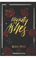 Beauty in Ashes