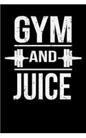 Gym And Juice