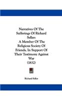 Narratives Of The Sufferings Of Richard Seller