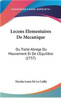 Lecons Elementaires de Mecanique