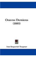 Oeuvres Dernieres (1885)