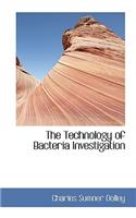 The Technology of Bacteria Investigation