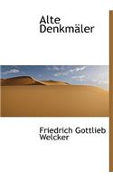 Alte Denkm Ler