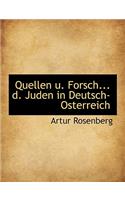 Quellen U. Forsch... D. Juden in Deutsch-Osterreich