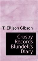 Crosby Records Blundell's Diary