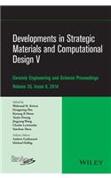 Developments in Strategic Materials and Computational Design V