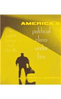 America's Political Class Under Fire