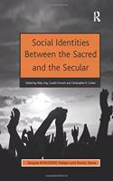 Social Identities Between the Sacred and the Secular