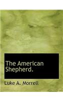 The American Shepherd.
