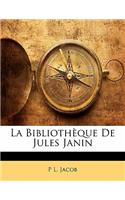 La Bibliotheque de Jules Janin