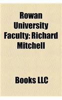 Rowan University Faculty: Richard Mitchell, Richard Wackar, Raffi Besalyan, Ted Kershner, Donald J. Farish, Robert H. Hewsen, Jon Garrison(English)
