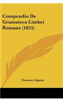 Compendiu De Gramateca Limbei Romane (1855): (Not Applicable)